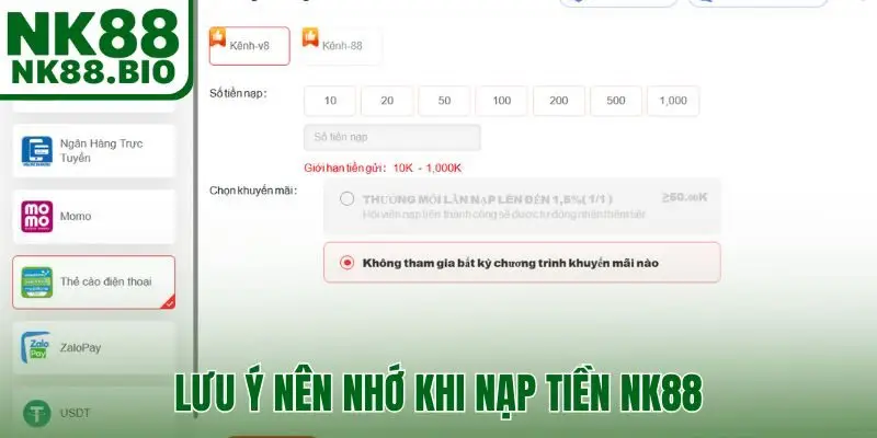 Lưu ý nên nhớ khi nạp tiền NK88